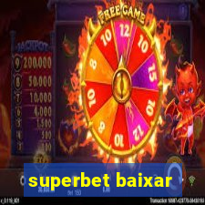 superbet baixar